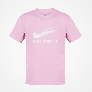 Just Drift It T-shirt FREE Shipping Worldwide!!