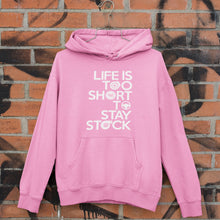 Load image into Gallery viewer, Life is to short to stay stock Sweatshirt