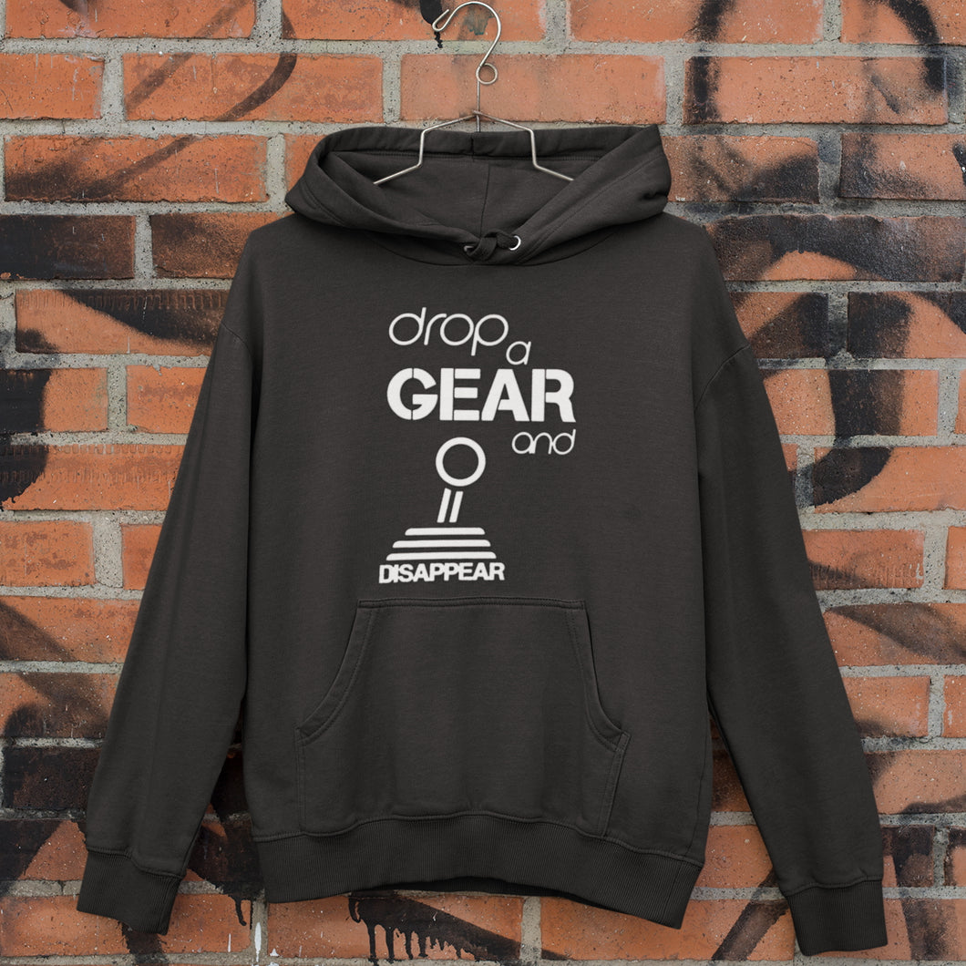 Drop a gear and disappear Apparel